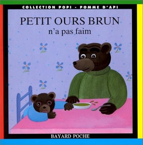 Petit Ours Brun n'a pas faim - Click to enlarge picture.