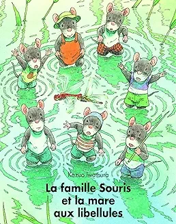 La famille Souris et la mare aux libellules - Click to enlarge picture.