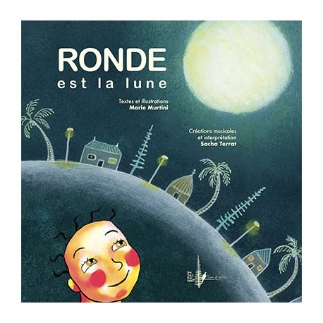 Ronde est la lune - Click to enlarge picture.