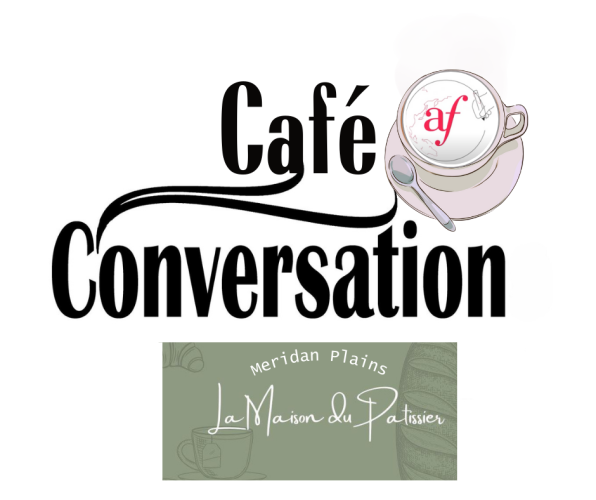 Café Conversation at La Maison du Pâtissier