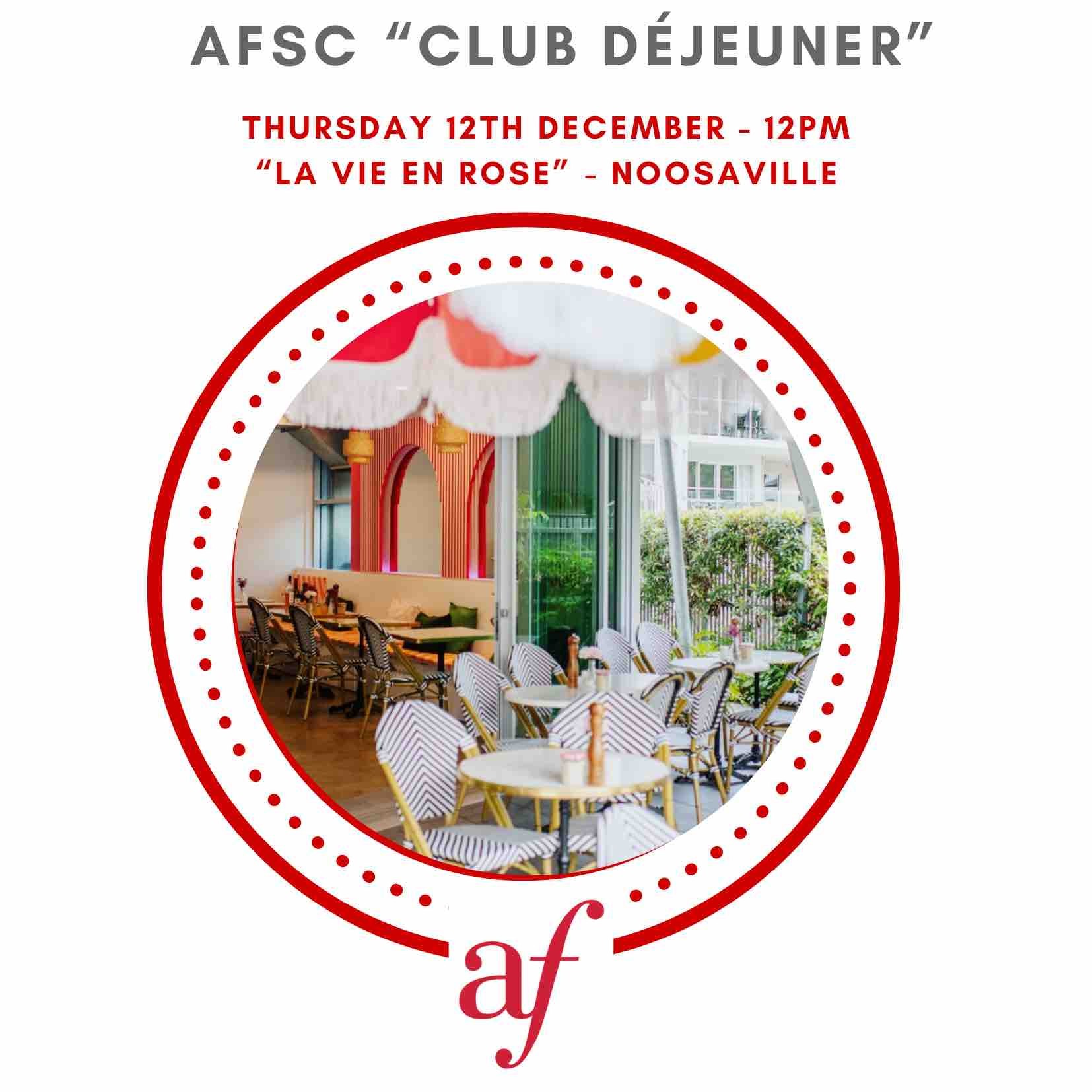 AFSC "CLUB DÉJEUNER" LA VIE EN ROSE